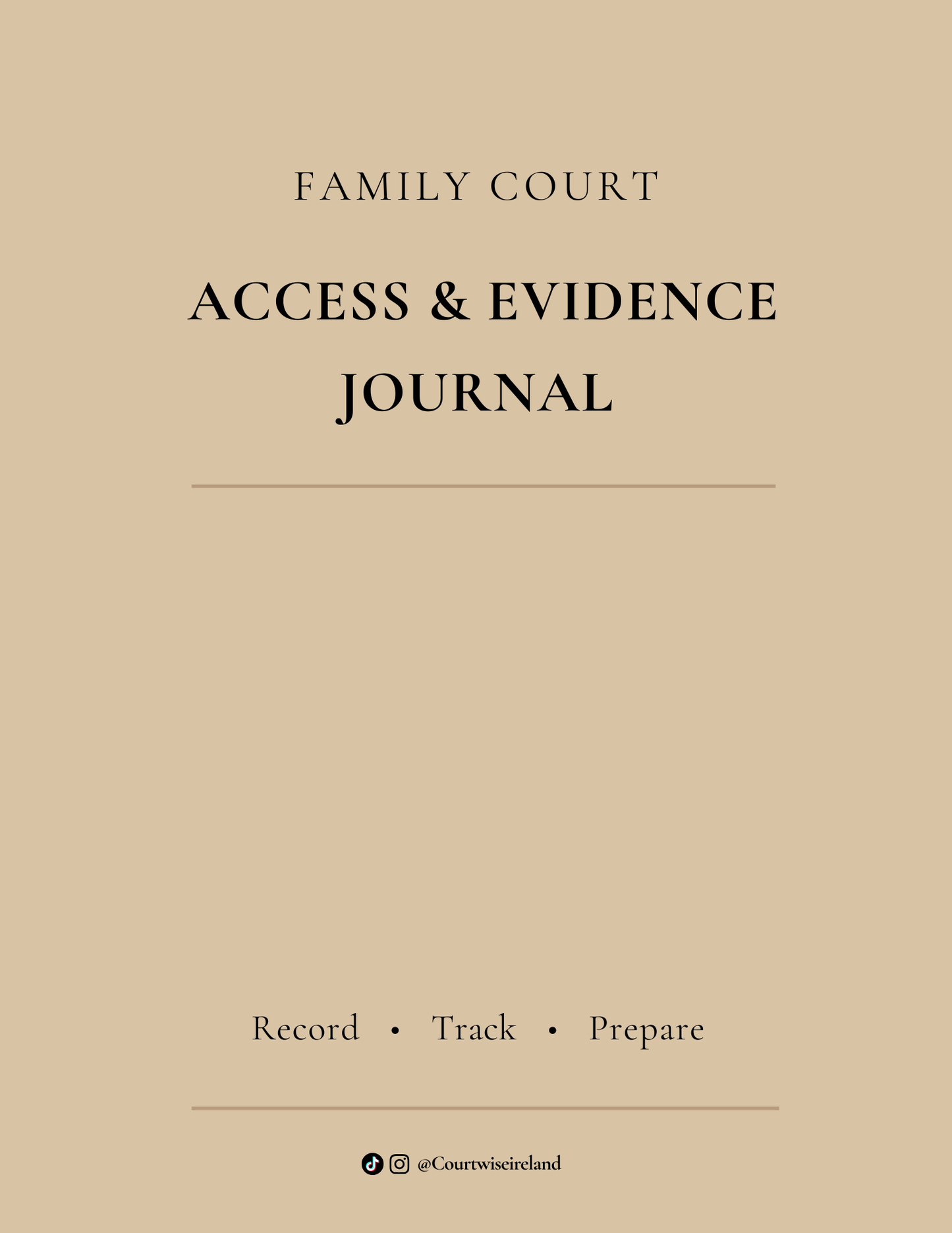 Courtwise Family Court Access & Evidence Journal (DIGITAL PDF DOWNLOAD)